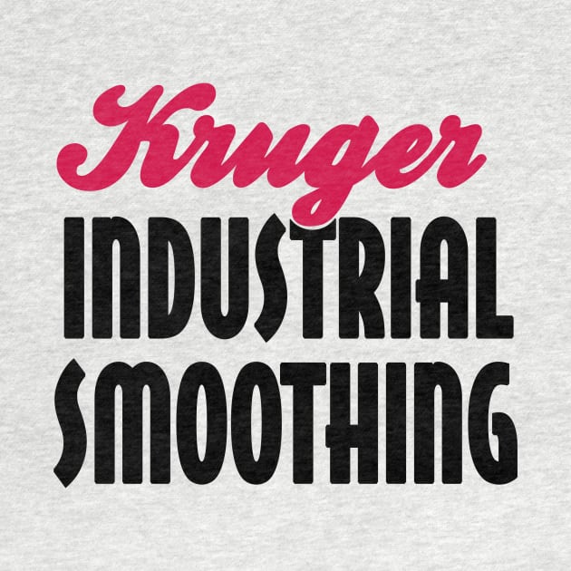 Kruger Industrial Smoothing by CarbonRodFlanders